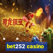 bet252 casino